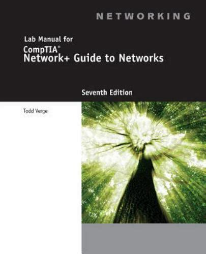 Introduction to networking ch 2: Lab Manual for Dean's Network+ Guide to Networks by Todd Verge (2015, Trade Paperback, Revised ...