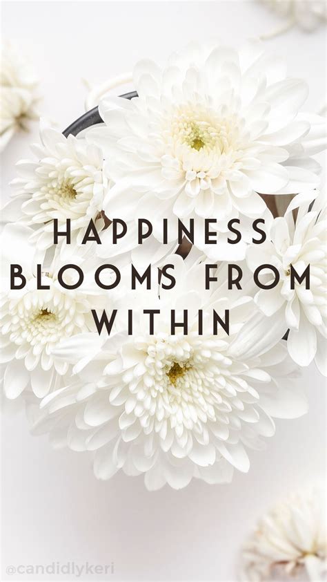 Happiness Blooms From Within Daisy Flowers Quote Inspirational