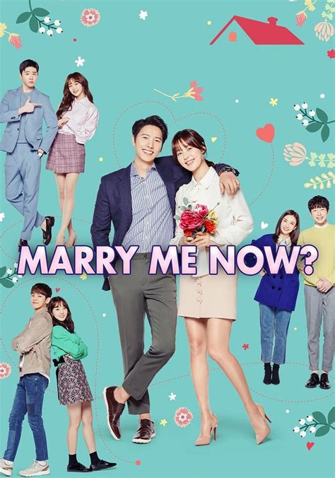 Marry Me Now Season 1 Watch Full Episodes Streaming Online