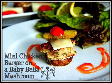 Jasons Everlasting Recipes Mini Chicken Burger On A Baby Bella Mushroom
