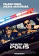 Vamos de polis - Película 2014 - SensaCine.com