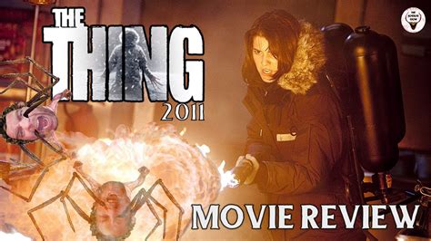The Thing 2011 Prequel Movie Review The Horror Show Youtube