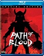 PATH OF BLOOD Review (Synapse Films Blu-ray) - Cultsploitation | Cult ...