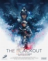 Trailer per The Blackout: il mondo è al buio e sotto attacco nell ...