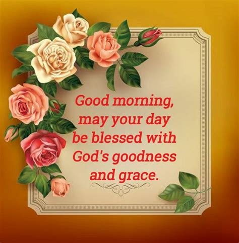 In Jesus Name Amen Good Morning Flowers Quotes Morning Blessings
