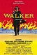 Walker una storia vera - Film (1987) - MYmovies.it