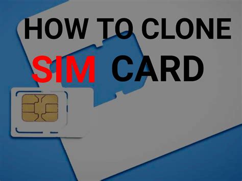 How To Clone Sim Card Your Hacker