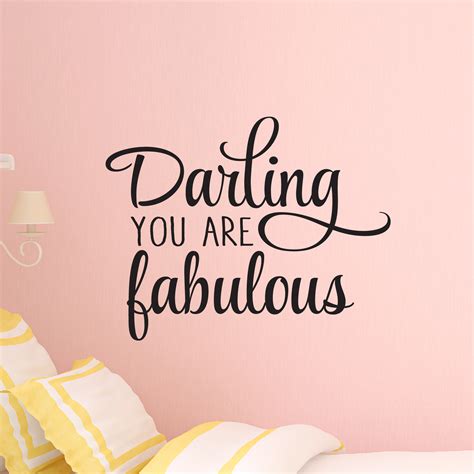 Darling You Are Fabulous Wall Quotes Decal