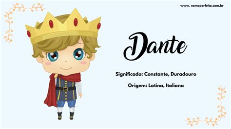 Significado Do Nome Dante Nome Perfeito