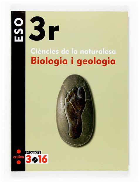 Biologia I Geologia Ciències De La Naturalesa 3 Eso Projecte 3 16 9788466116183