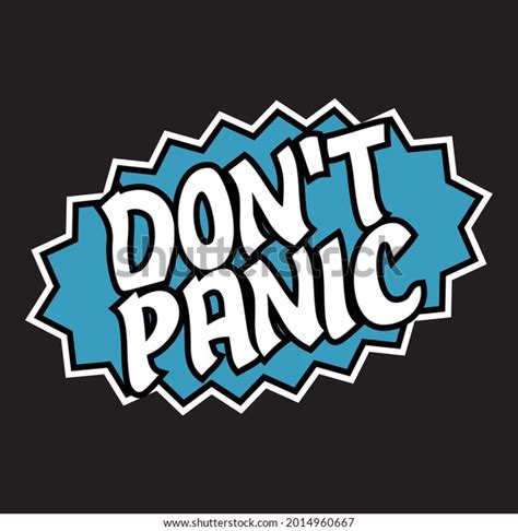 Dont Panic Sticker Design Typography Stock Vector Royalty Free