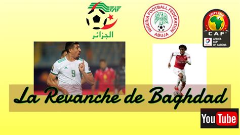Algerie egypte match soudan 2009 maghreb united. Match Algérie Nigeria#TotalAFCON2019(Algérie) - YouTube