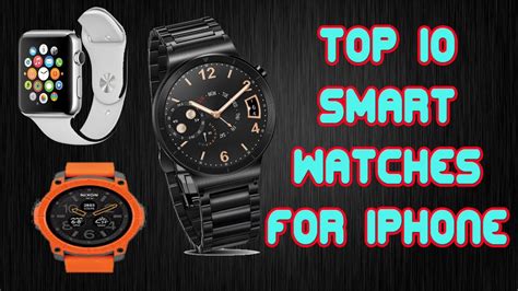 Top 10 Smartwatches For Iphone Best Smartwatches For Iphone Users