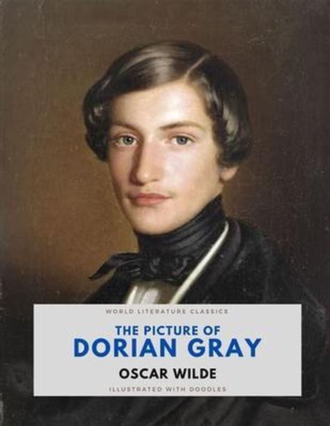 The Picture Of Dorian Gray Oscar Wilde World Literature Classics