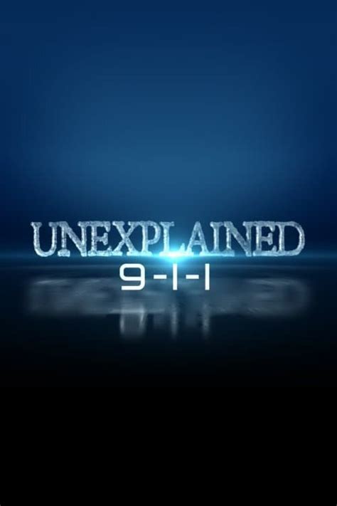Unexplained 9 1 1 2019 The Poster Database Tpdb