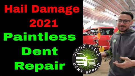 Hail Damage Repair 2021 Sioux Falls Dent Repair