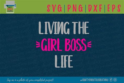 Girl Boss Life Svg Girl Boss Svg Lady Boss Svg Mom Svg 1594995