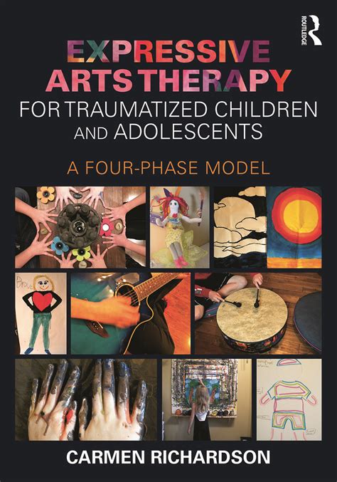 Expressive Arts Therapy For Traumatized Children And Adolescents