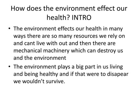 Ppt In Fo Rm Ac Ti On How Does The Environment Affect Our Health