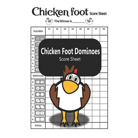 Chicken Foot Dominoes Score Sheet Chicken Foot Games Paperback