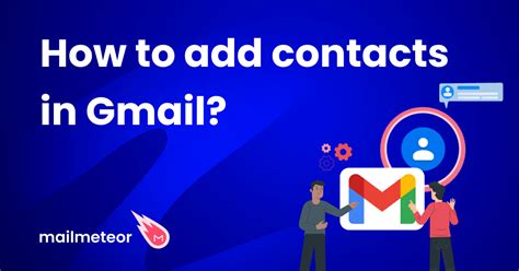 How To Add Contacts In Gmail 4 Easy Ways