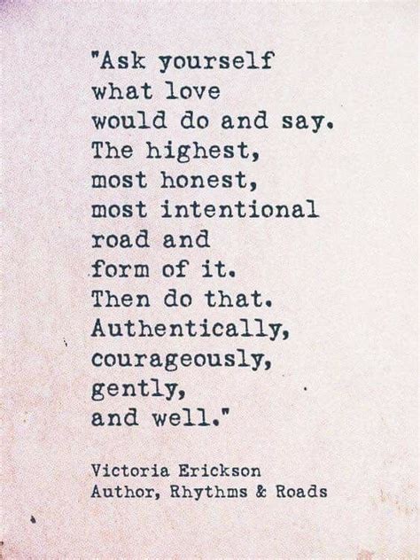 You are worth everything now. Pin by Wendy Brown on Quotes | Victoria erickson, Words ...