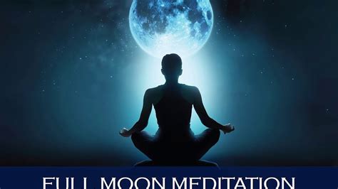 Full Moon Meditation Youtube