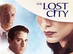 The Lost City (2005) - Rotten Tomatoes