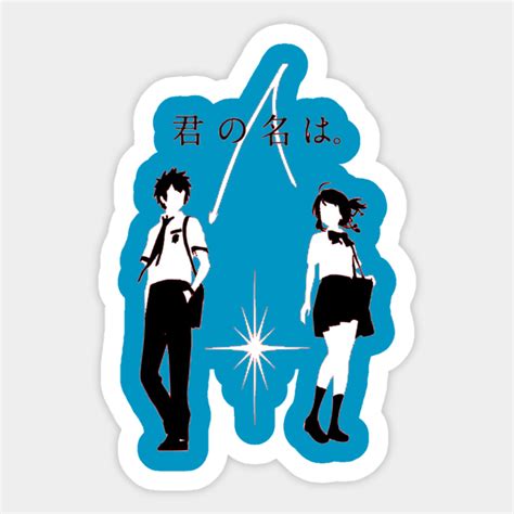 Kimi No Na Wa Taki And Mitsuha Your Name Sticker Teepublic Au