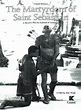 The Martyrdom of St. Sebastian (1984)