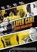 Layer Cake - Crimen Organizado - Película 2004 - SensaCine.com