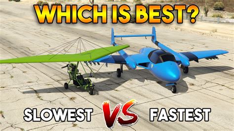 Gta 5 Online Fastest Plane Pyro Vs Slowest Plane Ultralight Which Is