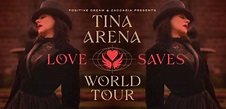 TINA ARENA 'LOVE SAVES WORLD TOUR' » Zaccaria Concerts and Touring