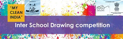 Find the encouragement you need to stay the course and continue your drawing journey! MY CLEAN INDIA-Inter School Drawing Competition - Kids ...