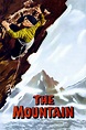 The Mountain (1956) - Posters — The Movie Database (TMDb)