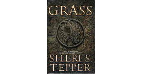 Grass Arbai 1 By Sheri S Tepper