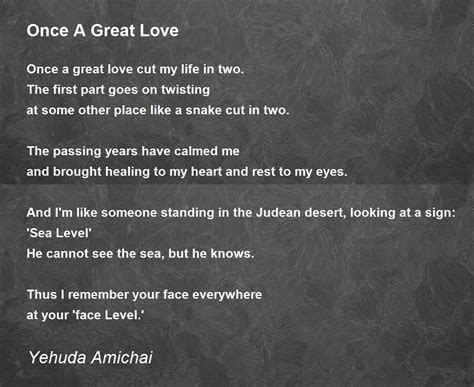 Once A Great Love Poem by Yehuda Amichai - Poem Hunter