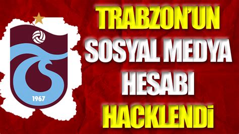 Trabzonspor Un Sosyal Medya Hesab Hacklendi