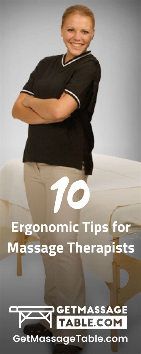 Take Care Of Yourself Here Are 10 Ergonomic Tips For Massage