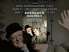 Sherlock Holmes: Oder der sonderbare Fall vom Ende der Zivilisation wie ...