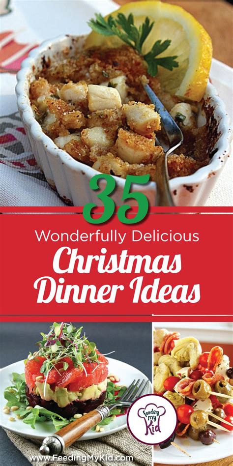 Christmas Dinner Ideas 35 Wonderfully Delicious Recipes