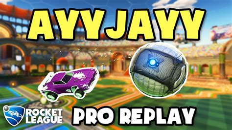 Ayyjayy Pro Ranked 2v2 Pov 143 Rocket League Replays Youtube