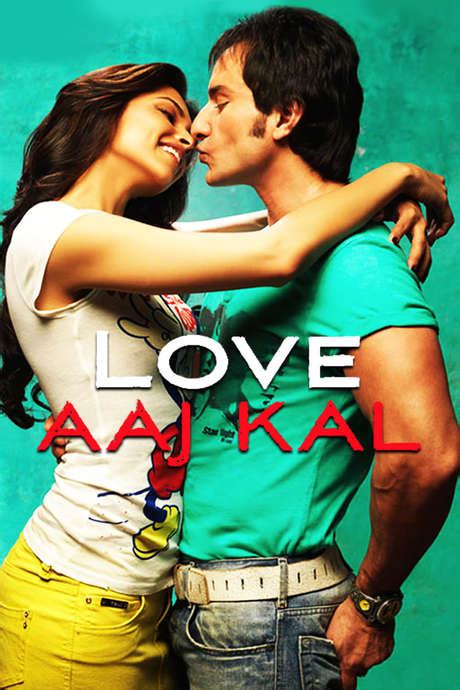 ‎love Aaj Kal 2009 Directed By Imtiaz Ali • Reviews Film Cast