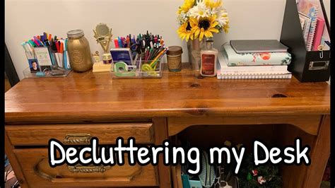 Decluttering My Desk Youtube