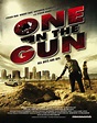One in the Gun (Film, 2010) - MovieMeter.nl