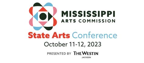 2023 State Arts Conference Mississippi Arts Commission