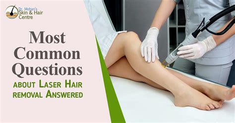 Faq About Laser Hair Removal Answered