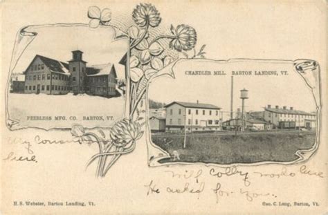 The Peerless Mfg Co Barton Vt And The Chandler Mill Barton Landing Vt