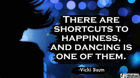 Short Inspirational Dance Quotes Images By Famous Dancer Dance Quotes