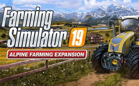 Farming Simulator 19 Alpine Farming Expansion